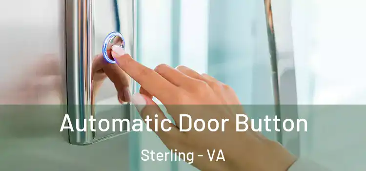 Automatic Door Button Sterling - VA
