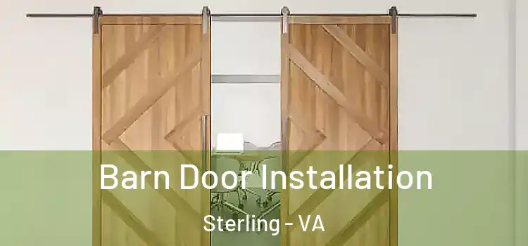 Barn Door Installation Sterling - VA