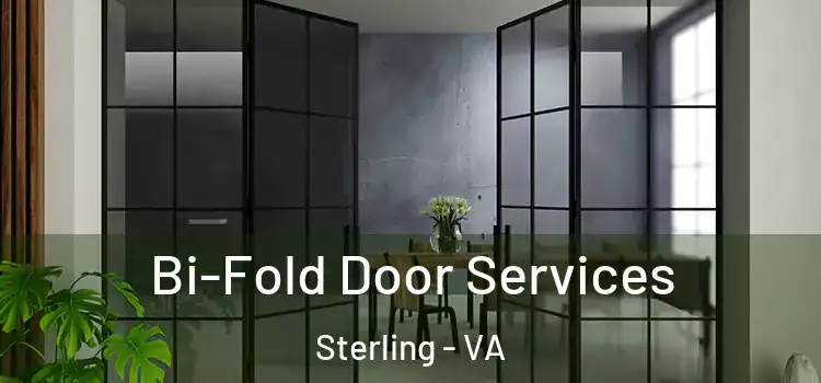 Bi-Fold Door Services Sterling - VA