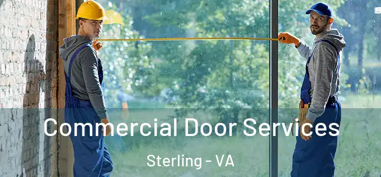 Commercial Door Services Sterling - VA