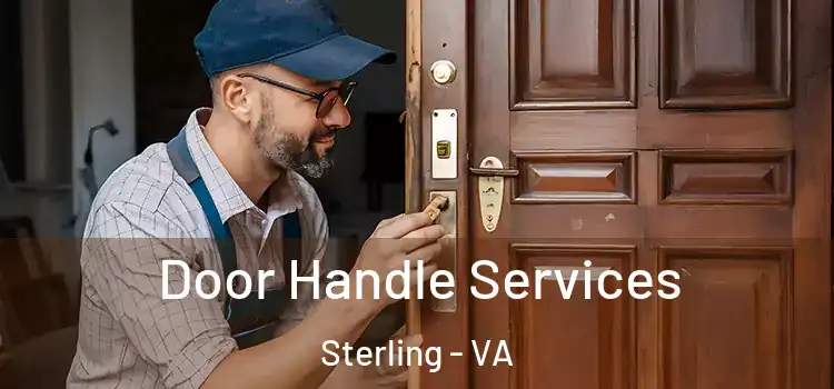 Door Handle Services Sterling - VA