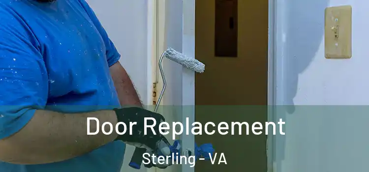  Door Replacement Sterling - VA