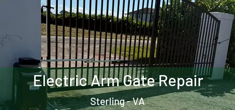  Electric Arm Gate Repair Sterling - VA