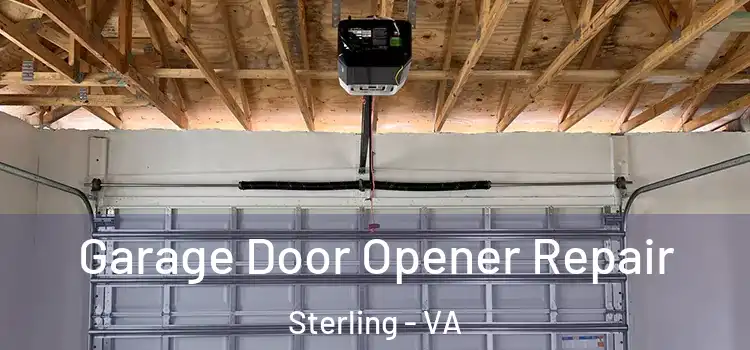  Garage Door Opener Repair Sterling - VA