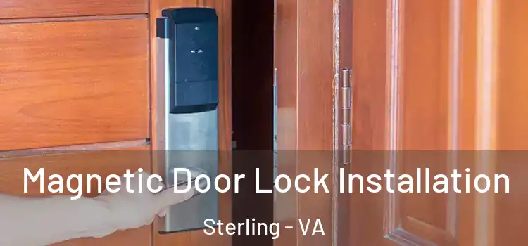  Magnetic Door Lock Installation Sterling - VA