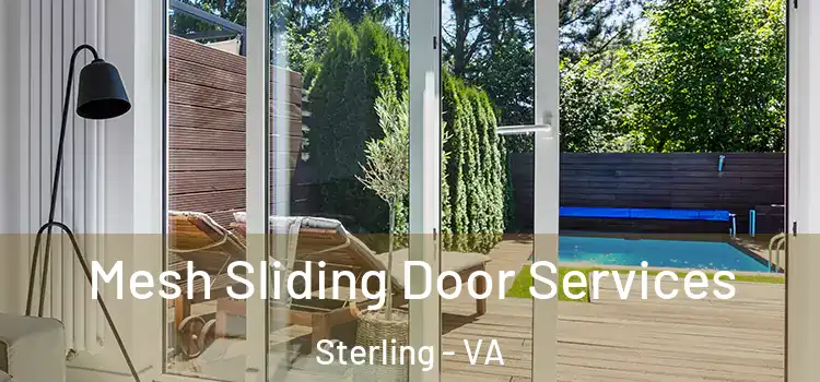 Mesh Sliding Door Services Sterling - VA