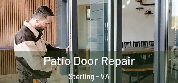  Patio Door Repair Sterling - VA