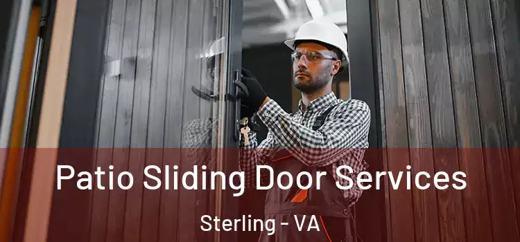 Patio Sliding Door Services Sterling - VA